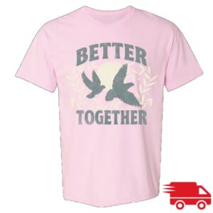 Candacec Bure Merch Store Better Together Dove Tee