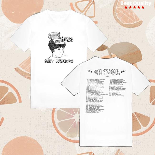 Matt Maltese Merch Store Matt Maltese Hers Tour Tee Matt Maltese Merch Store Matt Maltese Hers Tour Tee
