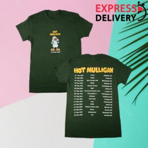 Hot Mulligan Store Merch Why Would I Watch UkEu Tour Tee Forest Green