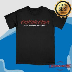 Counting Crows Merch Store Have You Seen Me Lately T-Shirt