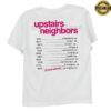 Upstairs Neighbors Podcast Merch Un Tour Tee 1 kenny Upstairs Neighbors Podcast Merch Un Tour Teea
