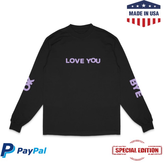 Olivia Dean Store Merch Okay Love You Bye Long Sleeve T-Shirt Olivia Dean Store Merch Okay Love You Bye Long Sleeve T-Shirt
