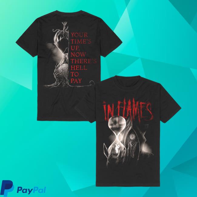 In Flames Merch Store Meet Your Maker Shirt In Flames Merch Store Meet Your Maker Shirt