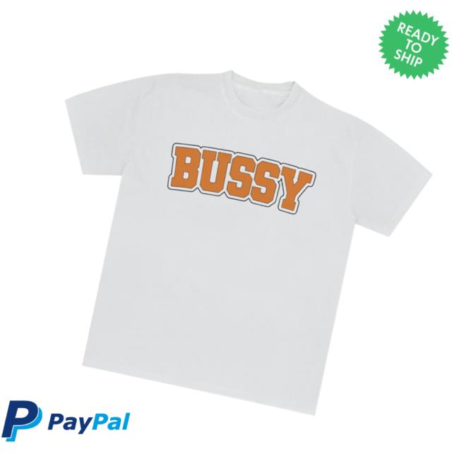 Medium Build Merch Store Bussy Tee Medium Build Merch Store Bussy Tee