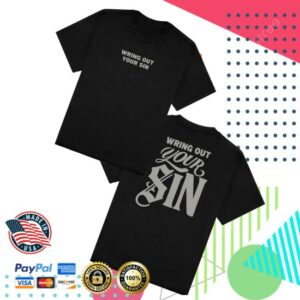 2819 Store Merch Wring Out Your Sin Tee