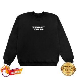 2819 Merch Store Wring Out Your Sin Crew Black White