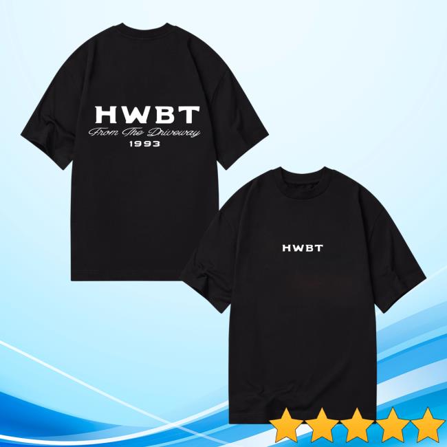 Hwbt Merch Store From The Driveway Oversized T-Shirt Hwbt Merch Store From The Driveway Oversized T-Shirt