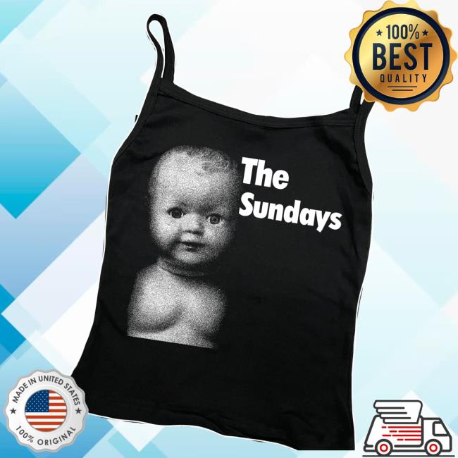 Piled Flesh Merch Store The Sundays Tank Piled Flesh Merch Store The Sundays Tank