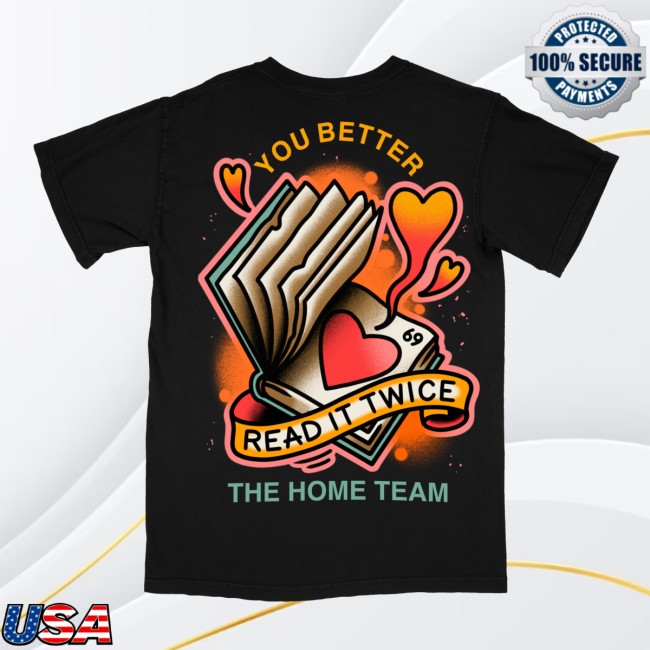 The Home Team Merch Store Read It Twice The Home Team Merch Store Read It Twice