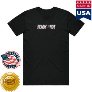 Ready Or Not Shop Store Merch Ready Or Not Branded T-Shirt