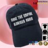 Trekmovie Store Merch Make The Empire Glorious Again Hat 1 kenny Trekmovie Store Merch Make The Empire Glorious Again Hatpng ew
