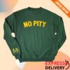 Nobita Originals Store Merch No Pity Crewneck Sweatshirt 1 kenny nobita originals store merch no pity crewneck sweatshirt