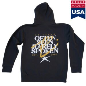 Often Seen Rarely Spoken Store Merch 10 Years Hoodie