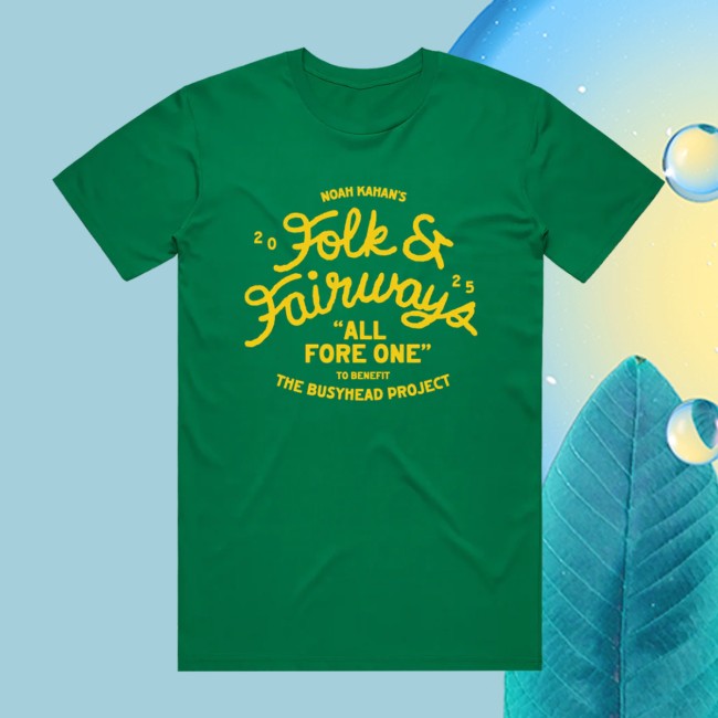 The Busyhead Project Store Merch 2025 Folk And Fairways All Fore One Tee The Busyhead Project Store Merch 2025 Folk And Fairways All Fore One Tee