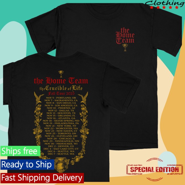 The Home Team Merch Store Tcol Tour Tee The Home Team Merch Store Tcol Tour Tee