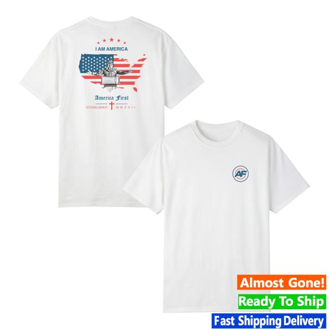 Nick Fuentes Merch Store America First I Am America T-Shirt Nick Fuentes Merch Store America First I Am America T-Shirt