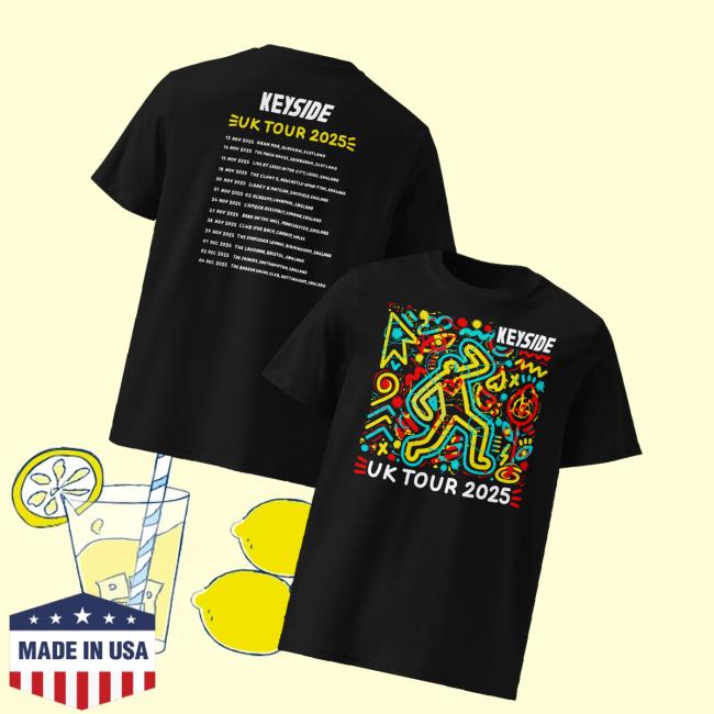 Keyside Music Merch Store Official 2025 Uk Tour Tee Keyside Music Merch Store Official 2025 Uk Tour Tee