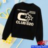 Club 520 Shop Merch Five Twenty Property Sweatshirt 1 kenny Club 520 Shop Merch Five Twenty Property Sweatshirtv