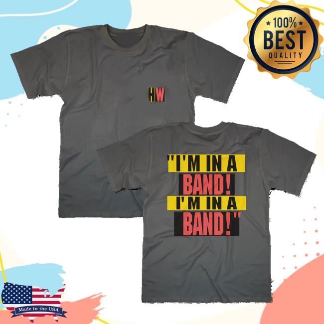 Hayley Williams Merch Store I’m In A Band Tee Hayley Williams Merch Store I’m In A Band Tee