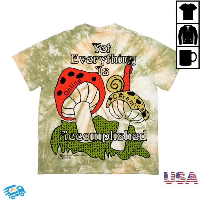 Online Ceramics Merch Store Nature Does Not Hurry Tie Dye Tee Online Ceramics Merch Store Nature Does Not Hurry Tie Dye Tee