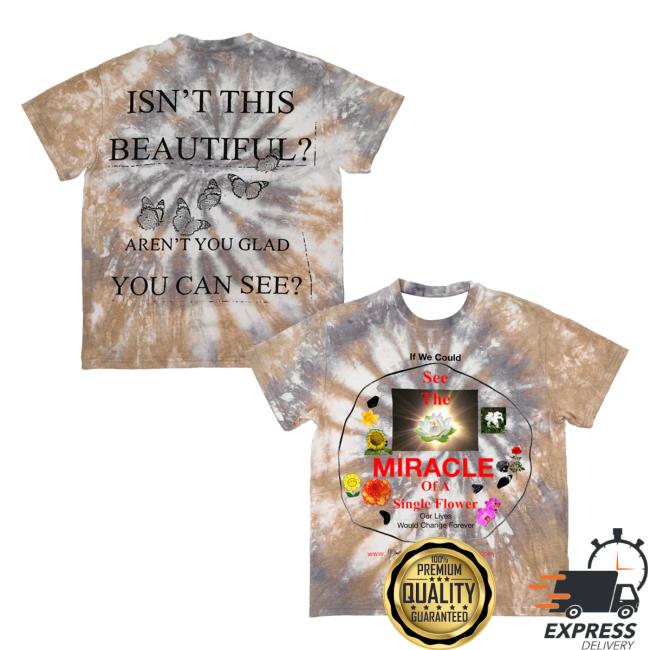 Online Ceramics Merch Store See The Miracle Tie Dye Tee Online Ceramics Merch Store See The Miracle Tie Dye Tee