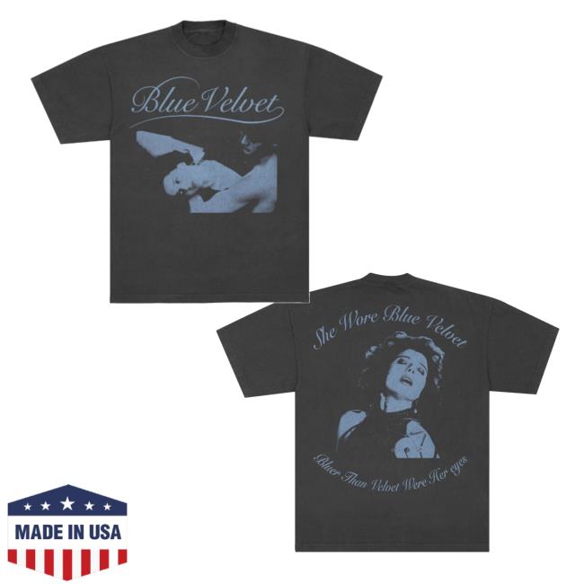 The Cinegogue Shop Merch She Wore Blue Velvet V3 Tee The Cinegogue Shop Merch She Wore Blue Velvet V3 Tee