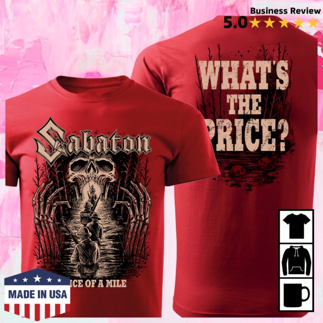 Sabaton Store Merch Price Of A Mile T-Shirt Sabaton Store Merch Price Of A Mile T-Shirt