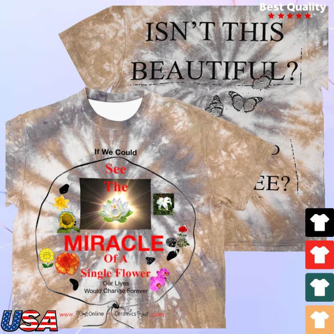 Online Ceramics Store Merch See The Miracle Tie Dye Tee Online Ceramics Store Merch See The Miracle Tie Dye Tee