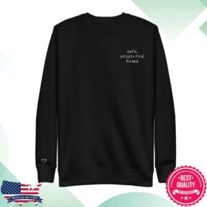 Jen Hamilton Merch Store Safe Respected Heard Sweatshirt