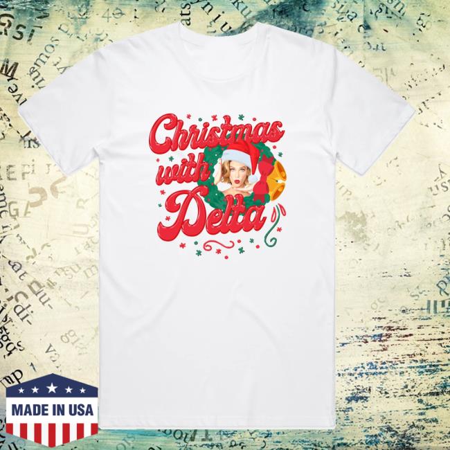 Delta Goodrem Merch Store Christmas With Delta Delta Goodrem Unisex T Shirt Delta Goodrem Merch Store Christmas With Delta Delta Goodrem Unisex T Shirt