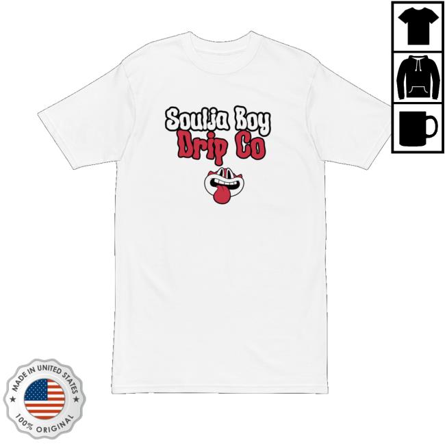 Soulja Boy Drip Co Merch Store Souljaboydripco Tee Soulja Boy Drip Co Merch Store Souljaboydripco Tee