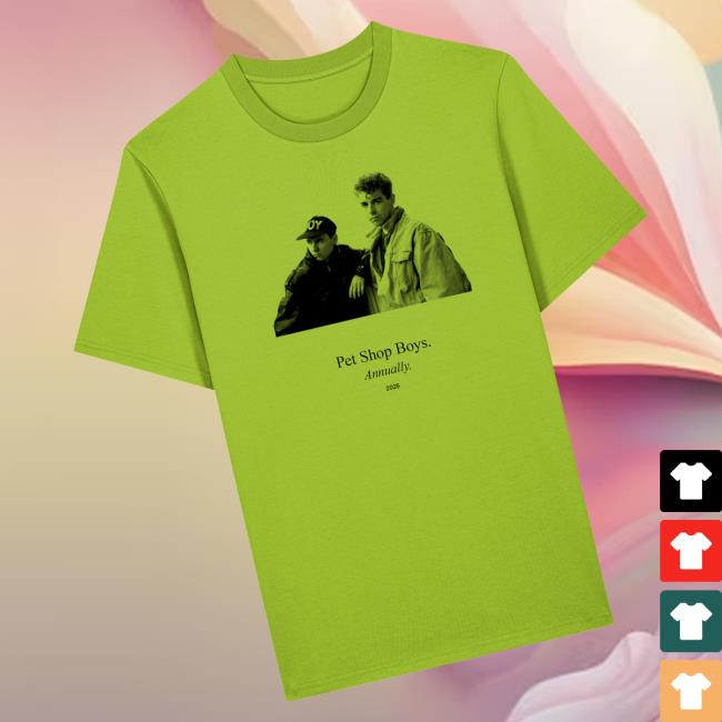 Pet Shop Boys Merch Store Annually 2026 T-Shirt Pet Shop Boys Merch Store Annually 2026 T-Shirt