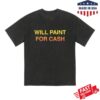 Saintwoods Store Merch Will Paint For Cash Black Tee 2 kenny Saintwoods Store Merch Will Paint For Cash Black Tee