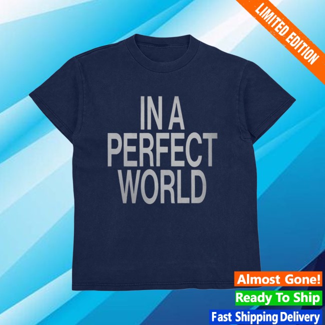 The Kid Laroi Store Before I Forget In A Perfect World Shirt The Kid Laroi Store Before I Forget In A Perfect World Shirt