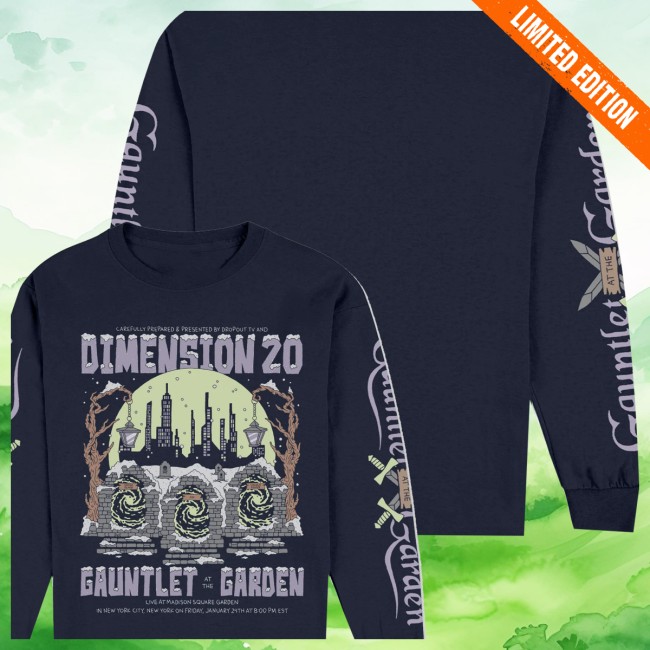 Dropout Store Merch Gauntlet At The Garden Long Sleeve Dropout Store Merch Gauntlet At The Garden Long Sleeve