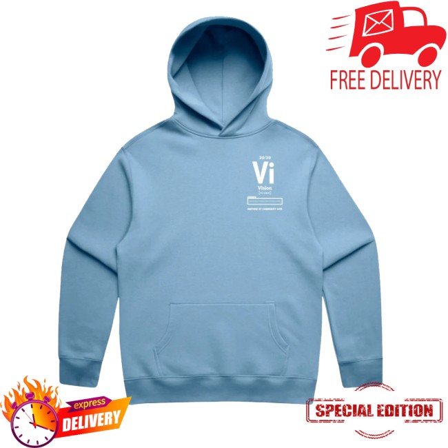 Community Love Store Merch Vision Hoodie Community Love Store Merch Vision Hoodie