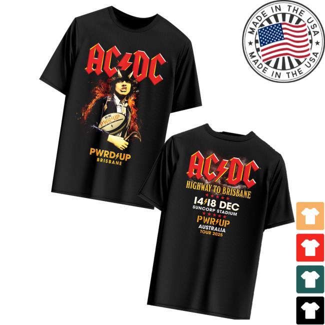 Acdc Store Merch Brisbane Pwr Up Tour T-Shirt Acdc Store Merch Brisbane Pwr Up Tour T-Shirt