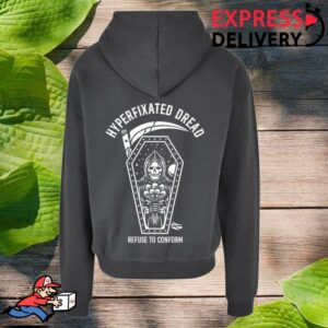 Refuse To Conform Clothing Store Merch Ltd Edition Hyperfixated Dread Ultra-Heavy Hoodie