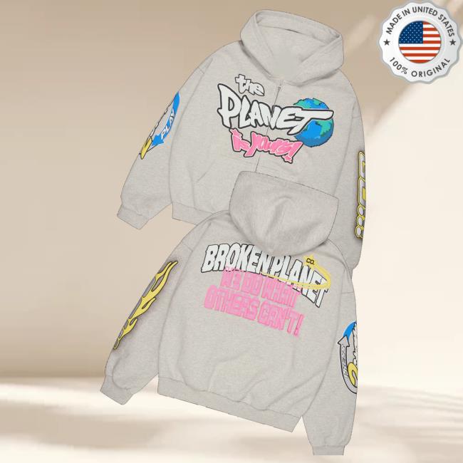 Broken Planet Merch Store Shop The Planet Is Yours Zip Up Hoodie Broken Planet Merch Store Shop The Planet Is Yours Zip Up Hoodie