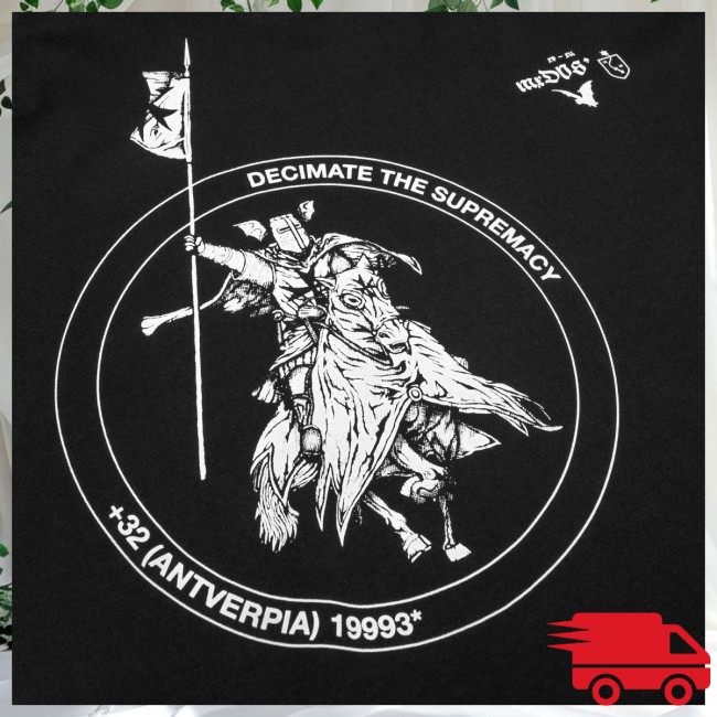 Mxdvs Store Merch Decimate The Supremacy T-Shirt Mxdvs Store Merch Decimate The Supremacy T-Shirt
