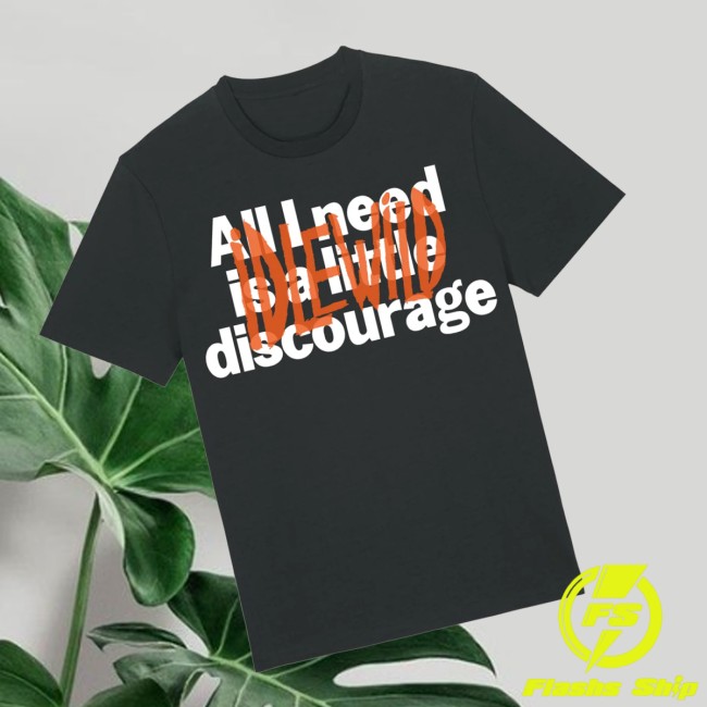Idlewild Store Merch Little Discourage T-Shirt Idlewild Store Merch Little Discourage T-Shirt