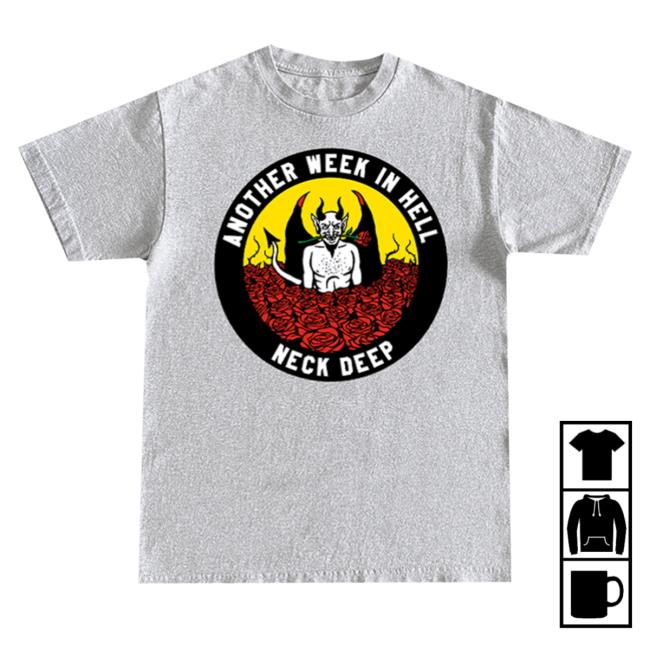 Neck Deep Store Merch Another Week In Hell Tee Sport Grey Neck Deep Store Merch Another Week In Hell Tee Sport Grey