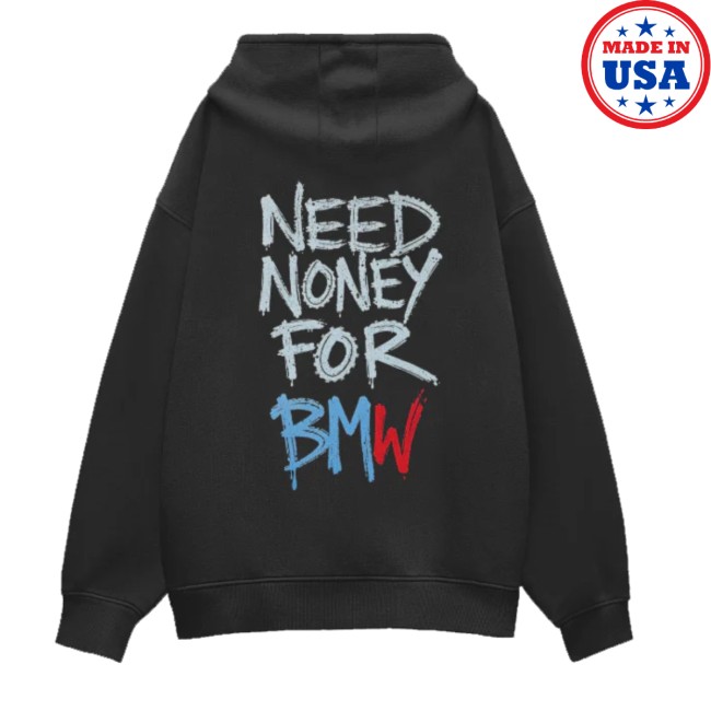 Case Closed Store Merch Need Money For Bmw Oversized Hoodie Case Closed Store Merch Need Money For Bmw Oversized Hoodie