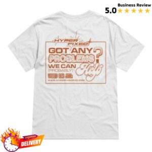 Hyperfixed Store Merch We Can Probably Help T-Shirt