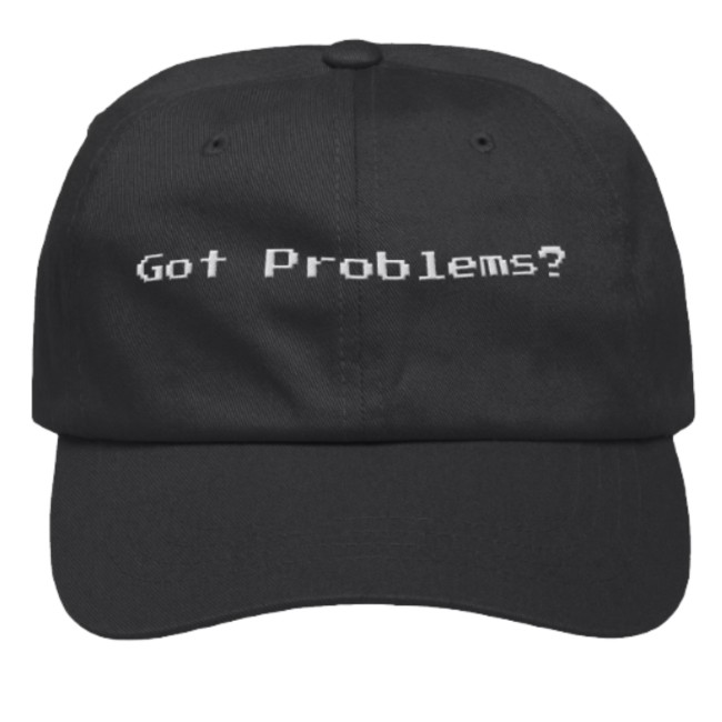 Hyperfixed Store Merch Got Problems Dad Hat Hyperfixed Store Merch Got Problems Dad Hat