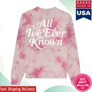 Alexandra Kay Merch Store All I’ve Ever Known Pink Dye Crewneck