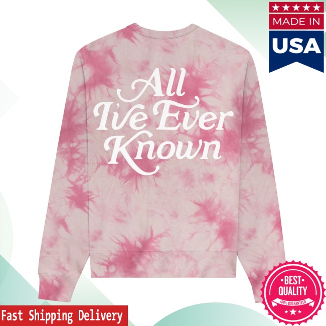 Alexandra Kay Merch Store All I’ve Ever Known Pink Dye Crewneck Alexandra Kay Merch Store All I’ve Ever Known Pink Dye Crewneck