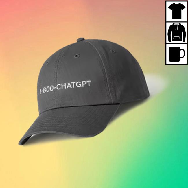 Open Ai Merch Store 1-800-Chatgpt Cap Open Ai Merch Store 1-800-Chatgpt Cap