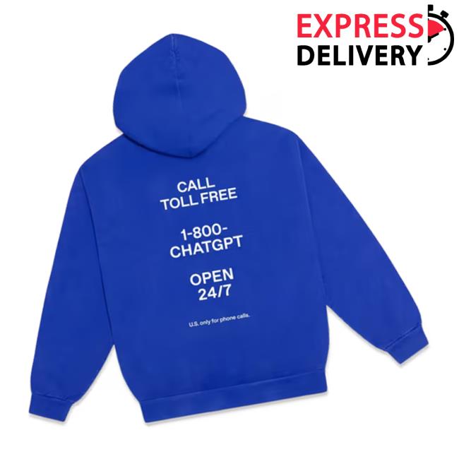 Open Ai Merch Store 1-800-Chatgpt Hoodie Open Ai Merch Store 1-800-Chatgpt Hoodie
