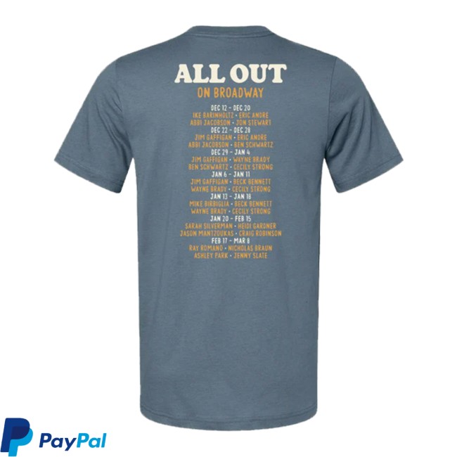Broadway Merchandise Shop Store Merch All Out Tour Tee Broadway Merchandise Shop Store Merch All Out Tour Tee